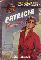 Patricia L'intrigante De Commandant René (1956) - Oud (voor 1960)