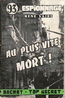 Au Plus Vite Mort ! De René Vaire (1959) - Anciens (avant 1960)