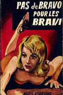 Pas De Bravo Pour Les Bravi De Boris Stardine (1964) - Old (before 1960)