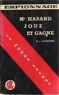 Mr Hasard Joue Et Gagne De Robert J. Courtine (1959) - Old (before 1960)