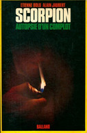 Scorpion : Autopsie D'un Complot De Etienne Bolo (1978) - Old (before 1960)