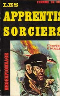 Les Apprentis Sorciers De Charles Ewald (0) - Antiguos (Antes De 1960)