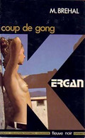 Coup De Gong De Marc Bréhal (1975) - Antiguos (Antes De 1960)