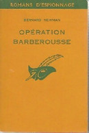 Opération Barberousse De Bernard Newman (1961) - Old (before 1960)