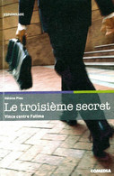 Le Troisième Secret De Hélène Piau (2006) - Anciens (avant 1960)