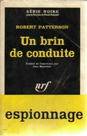Un Brin De Conduite De Robert Patterson (1961) - Oud (voor 1960)
