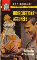 Indiscrétions Assurées De Claude Stephen (1963) - Old (before 1960)