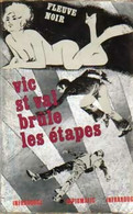 Vic Saint Val Brûle Les étapes De Gilles Morris-Dumoulin (1973) - Old (before 1960)