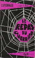 Le Repas Du Guerrier De Freddy Milligan (1967) - Antiguos (Antes De 1960)