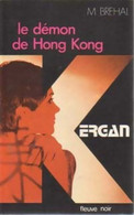 Le Démon De Hong-Kong De Marc Bréhal (1974) - Anciens (avant 1960)