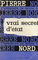 Vrai Secret D'état De Pierre Nord (1959) - Vor 1960