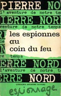 Les Espionnes Au Coin Du Feu De Pierre Nord (1964) - Vor 1960