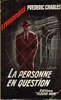 La Personne En Question De Frédéric Charles (1958) - Oud (voor 1960)