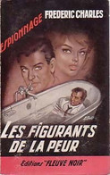 Les Figurants De La Peur De Frédéric Charles (1960) - Antiguos (Antes De 1960)