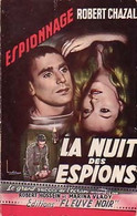 La Nuit Des Espions De Robert Chazal (1959) - Oud (voor 1960)