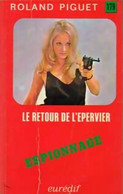 Le Retour De L'Epervier De Roland Piguet (1970) - Old (before 1960)