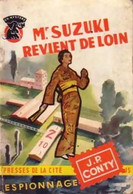 Mr Suzuki Revient De Loin De Jean-Pierre Conty (1956) - Anciens (avant 1960)