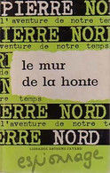 Le Mur De La Honte De Pierre Nord (1962) - Old (before 1960)