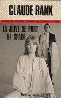 La Juive De Port Of Spain De Claude Rank (1976) - Anciens (avant 1960)