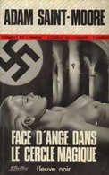 Face D'Ange Dans Le Cercle Magique De Adam Saint-Moore (1977) - Old (before 1960)