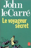 Le Voyageur Secret De John Le Carré (1993) - Antichi (ante 1960)