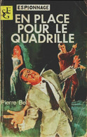 En Place Pour Le Quadrille De Pierre Bel (1967) - Antichi (ante 1960)