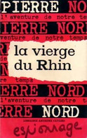 La Vierge-du-Rhin De Pierre Nord (1962) - Old (before 1960)