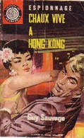 Chaux Vive à Hong-Kong De Guy Sauvage (1962) - Oud (voor 1960)