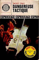 Dangereuse Tactique De Jacky Fray (1969) - Antiguos (Antes De 1960)