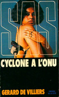 Cyclone à L'ONU De Gérard De Villiers (1989) - Old (before 1960)