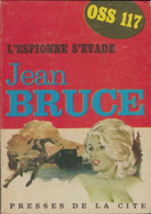 L'espionne S'évade De Jean Bruce (1965) - Anciens (avant 1960)