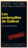 Les Embrouilles De Gulliver De Anthony Ferguson (1972) - Antiguos (Antes De 1960)