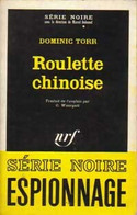 Roulette Chinoise De Dominique Torr (1968) - Anciens (avant 1960)