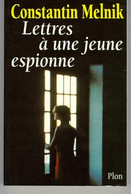 Lettres à Une Jeune Espionne De Constantin Melnik (1997) - Antiguos (Antes De 1960)