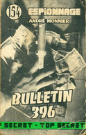 Bulletin 396 De André Monnier (1961) - Antiguos (Antes De 1960)