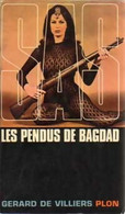 Les Pendus De Bagdad De Gérard De Villiers (1969) - Anciens (avant 1960)