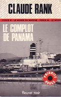 Le Complot De Panama De Claude Rank (1977) - Anciens (avant 1960)