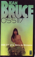 OSS 117 Et Le Sbire De Birmanie De Jean Bruce (1976) - Anciens (avant 1960)