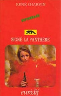 Signé La Panthère De René Charvin (1972) - Anciens (avant 1960)