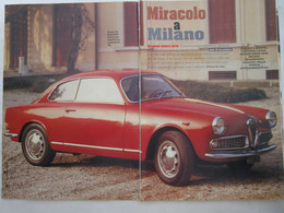 # ARTICOLO / CLIPPING ALFA ROMEO GIULIETTA SPRINT / MIRACOLO A MILANO - Primeras Ediciones