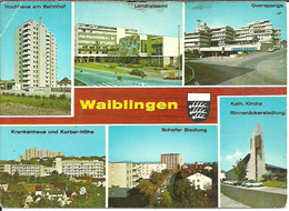 Waiblingen (Baden-Wuertt., Deutschland) Ansichten: Hochhaus, Bahnhof, Landratsamt, Querapange, Krankenhaus, Kath. Kirche - Waiblingen