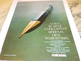 ANCIENNE PUBLICITE LE SEUL CONCURRENT   DE  WATERMAN 1971 - Autres & Non Classés