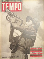 RIVISTA IL TEMPO N. 138 GENNAIO 1942 GIOVANE FASCISTA IN LIBIA - Primeras Ediciones