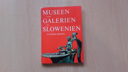 Museeen Und Galerien In Slowenien - Museen & Ausstellungen