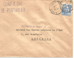 France Enveloppe -Electricité Et Gaz De France (Pontarlier) Timbre à Date  1947 - Fábricas Y Industrias