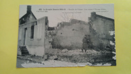 RUINE DE LA GUERRE 1914 18 - Vic Sur Aisne