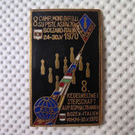 Bowling - 8th WORLD CHAMPIONSHIPS OF ASPHALT / BOLZANO ITALY - 1970, Nice Large Enamel Pin, Badge (50×30 Mm) - Bowling