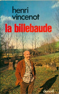 La Billebaude De Henri Vincenot (1978) - Sonstige