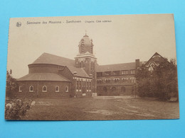 Santhoven > Séminaire Des Missions > Chapelle Côté Extérieur ( Uitg. Thill ) Anno 19?? ( Zie / Voir Scans ) ! - Zandhoven