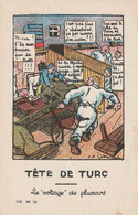 AK Tête De Turc - Le Voltage De Plumard - Franz. Soldaten - Humor - 1915 (60222) - Humor